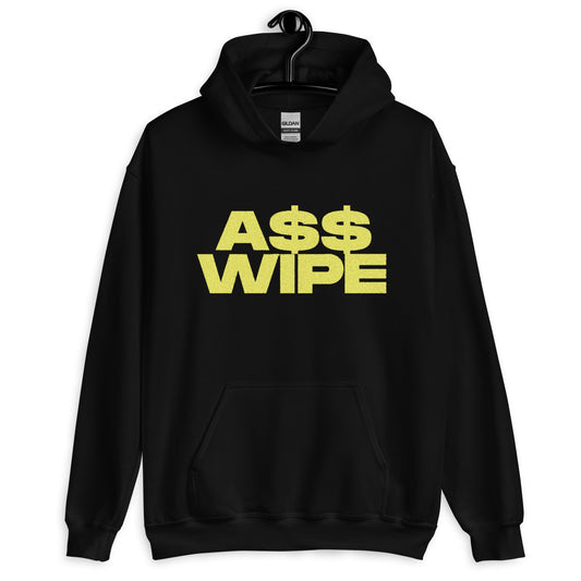 Unisex A$$ WIPE Hoodie